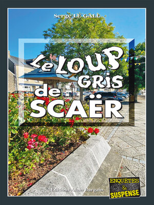 cover image of Le Loup gris de Scaër